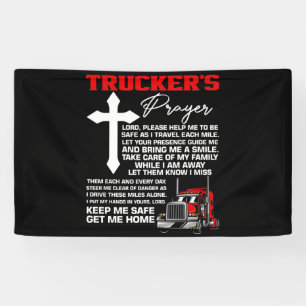 LKWs Gebet Behielt Me Safe Truck Driver Banner