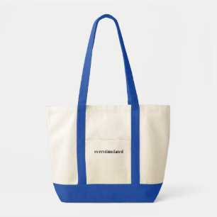 LL Bean Inspirierte Tasche - Überstimuliert