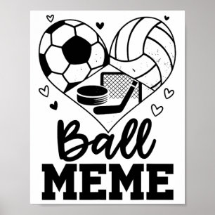 Ll Meme Fußball Volleyll Hockey Meme Spieler Poster