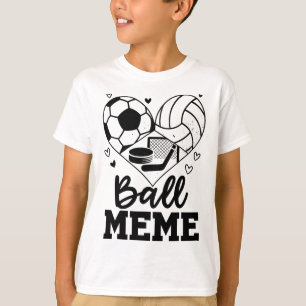 Ll Meme Fußball Volleyll Hockey Meme Spieler T-Shirt