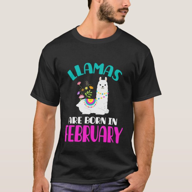 Llama Birthday Februar Geburtstag T-Shirt (Vorderseite)