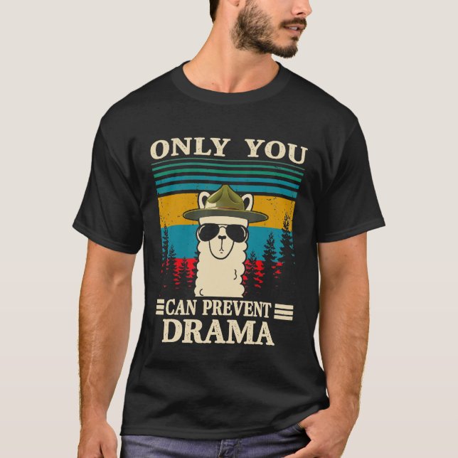 Llama Camping nur Sie können verhindern, dass Dram T-Shirt (Vorderseite)