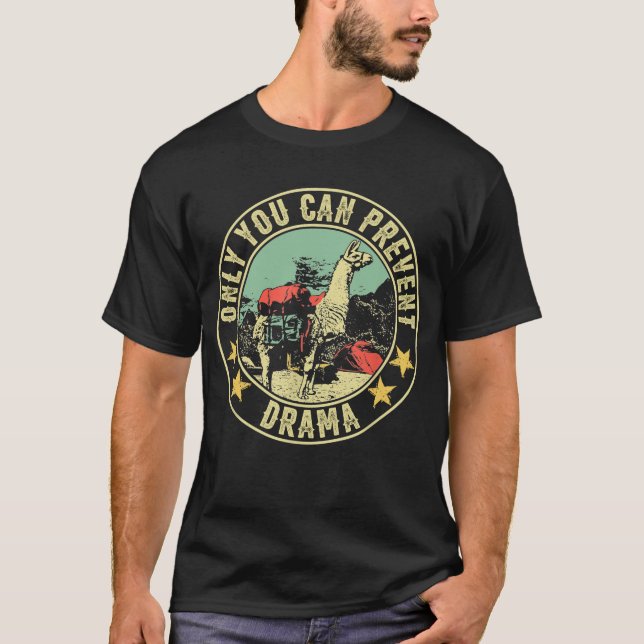 Llama Camping Shirt nur Sie können Drama verhinder (Vorderseite)