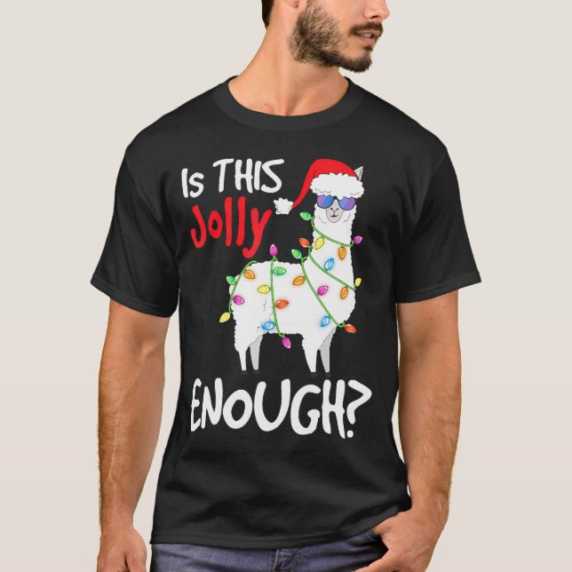 Llama Christmas Funny ist dieser Jolly genug Llama T-Shirt (Vorderseite)