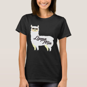 Llama LLama Mia Mama Mia Llama Bekleidung T-Shirt