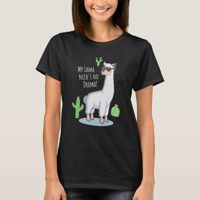 Llama Need's No Drama Blade Cactus T-Shirt (Vorderseite)
