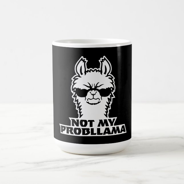 Llama Not My Probllama Sunglasses Cool Angry Mood Verwandlungstasse (Zentrum)