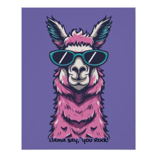 Llama sagt dir Rock | Quirkische Pose in Sonnenbri Poster
