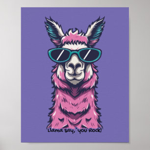 Llama sagt dir Rock Quirkische Pose in Sonnenbri Poster
