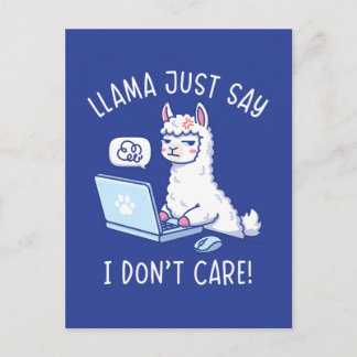Llama sagt einfach, es ist mir egal - Lustiges Lla Postkarte