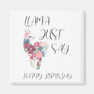 Llama sagt einfach glücklich zum Geburtstag Magnet