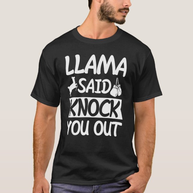Llama sagte dir klopfen. T-Shirt (Vorderseite)