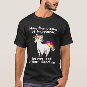 Llama-Spucke passiert Zitat Sagen Regenbogen Farbi T-Shirt