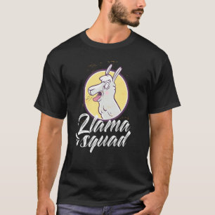 Llama Squad Animal Redewendungen Niedlich Llamas T-Shirt