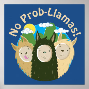 Llamas haben keine Prob-Llamas Poster