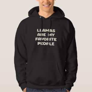 Llamas sind meine Lieblings-Lama-Liebhaber Hoodie