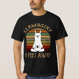 Llamastay 2 Meter entfernt T-Shirt
