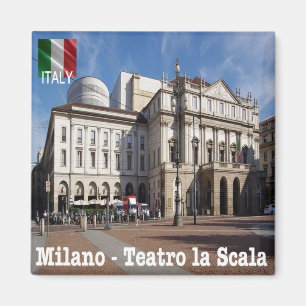 LMD008 MAILAND - Theatre alla Scala - Italy - Frid Magnet