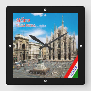 LMD011 MAILAND, Piazza del Duomo Kathedrale, Quadratische Wanduhr