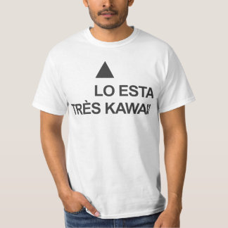 LO ESTA TRÈS KAWAII T-Shirt