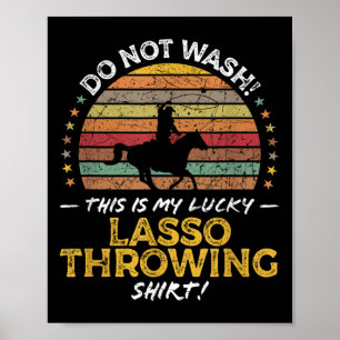 Lo Funny Cowboy Cowgirl Rodeo Zitat Grafik Poster