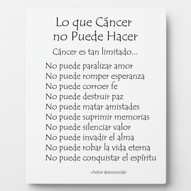Lo que Cancer no Puede Hacer Gedicht Plaque Fotoplatte (Vorderseite)