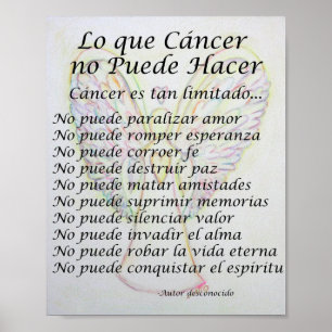 Lo que Cancer no Puede Hacer Gedicht Poster Print