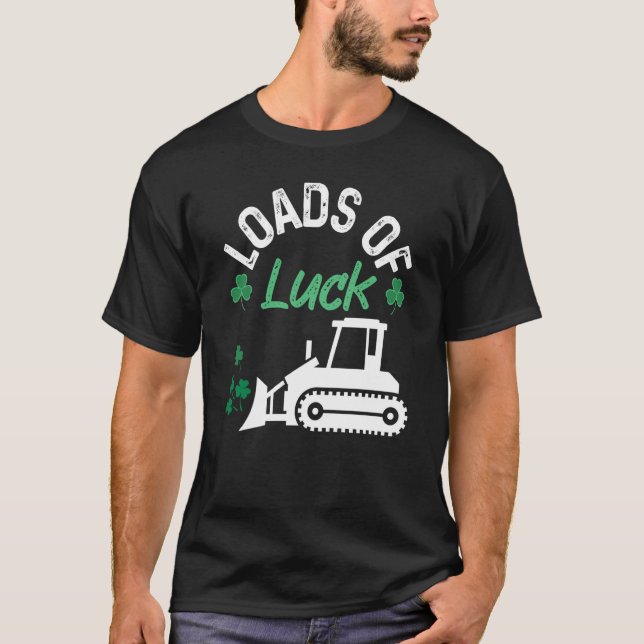 Load Of Luck Bulldozer Shamrock St Patricks Day Ki T-Shirt (Vorderseite)