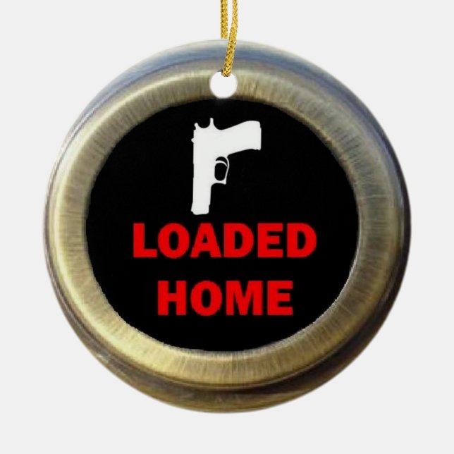 Loaded Gun Zuhause Keramik Ornament (Vorne)