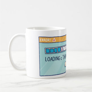 Loading: The Will To Stop Reading Kaffeetasse