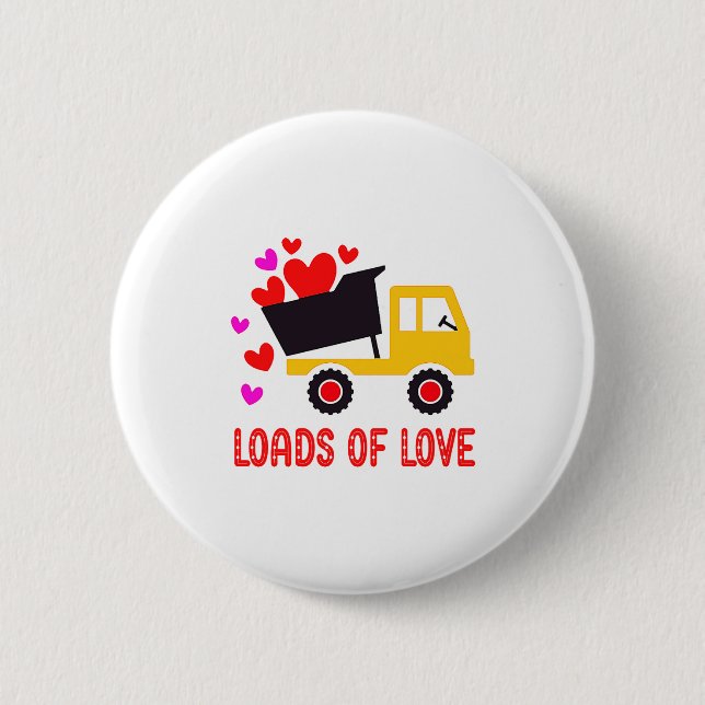 Loads Of Love Toddler Truck Valentines Day For K  Button (Vorderseite)