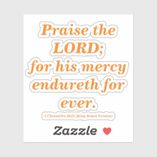 Lob der Lord Bible Verse Sunrise Orange Aufkleber