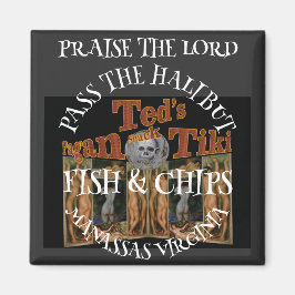 Lob für den heidnischen Tiki-Haufen von Lord Ted Magnet