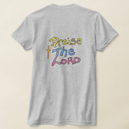 "Lob für den LORD" mit Christlichen Cross Ladys T-Shirt