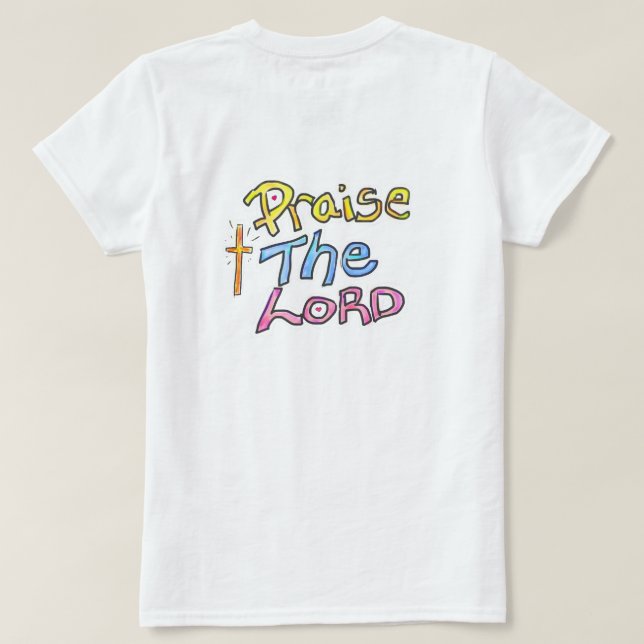 "Lob für den LORD" mit Christlichen Cross Ladys T-Shirt (Design Rückseite)
