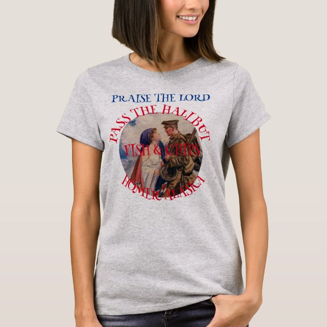 Lob für den Lord Pass der Halibut Fisch & Chips T-Shirt (Vorderseite)
