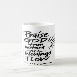 Lob-Gott, von dem aller Segen fließt Kaffeetasse
