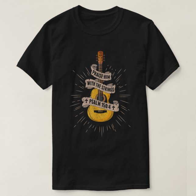 Lob ihn mit den Streichern Jesus akustischer Gitar T-Shirt (Design vorne)
