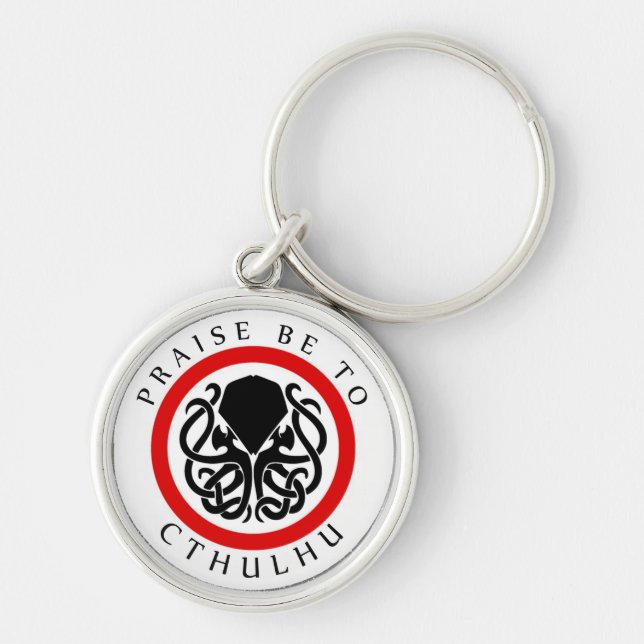 Lob ist zu Cthulhu Schlüsselanhänger (Vorne)
