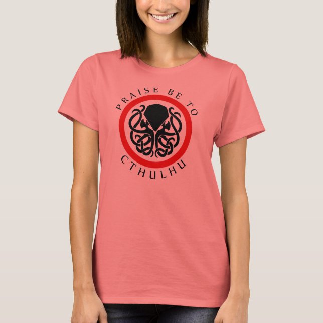 Lob sei Cthulhu T-Shirt (Vorderseite)
