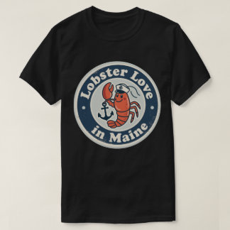 Lobster Liebe_ Mainstream Maritime Artwork T-Shirt