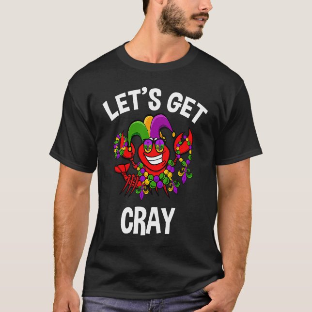 Lobster Mardi Gras Crawfish  Let's Get Cray Jester T-Shirt (Vorderseite)