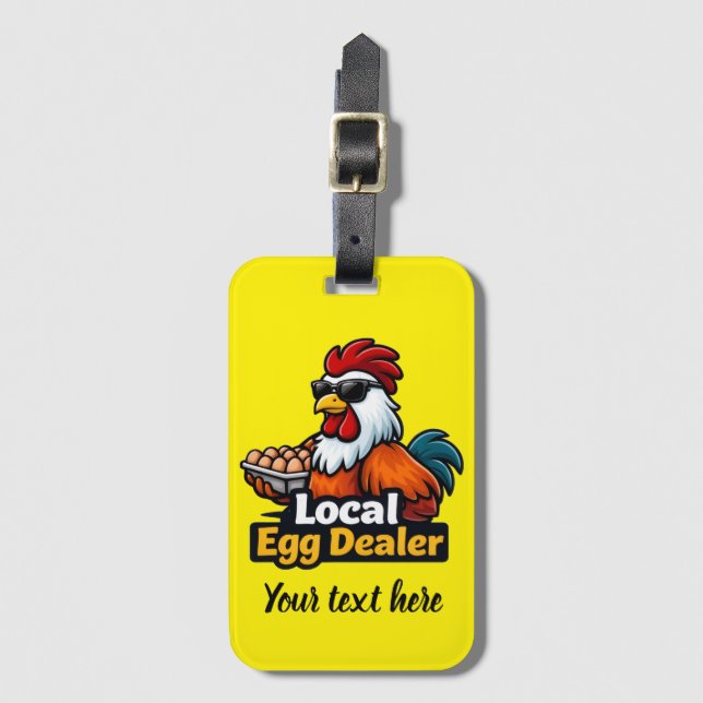 Local egg dealer, gansta, roster. gepäckanhänger (Vorderseite Vertikal)