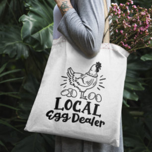 "Local Egg Dealer" lustige Hühnertocktasche Tragetasche