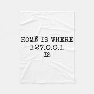 Localhost 127.0.0.1 - Zu Hause ist dort, wo 127.0. Fleecedecke