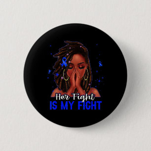 Loc'd Haar schwarze Frau Ihr Kampf ist mein Kampfd Button