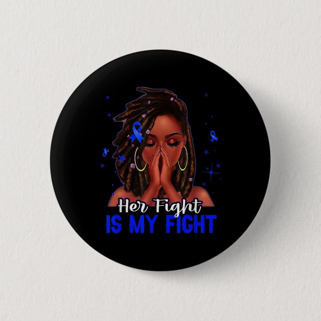 Loc'd Haar schwarze Frau Ihr Kampf ist mein Kampfd Button (Vorderseite)