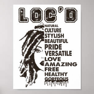 Loc'd Hair Black Queen Black History Montag Afro W Poster