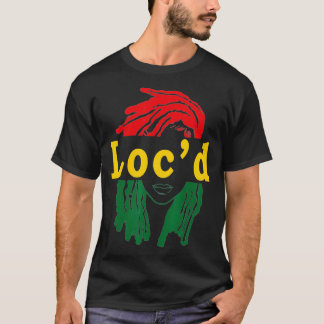 Locd Hair Black Woman Melanin Girl Juneteenth T-Shirt