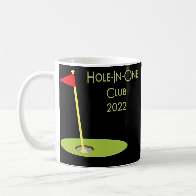 Loch in einem Club 2022 Golfing Design für Golfer Kaffeetasse (Links)